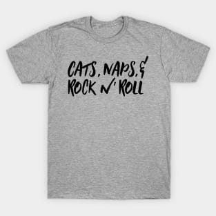 Cats, Naps & Rock n' Roll T-Shirt